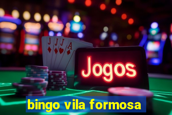 bingo vila formosa